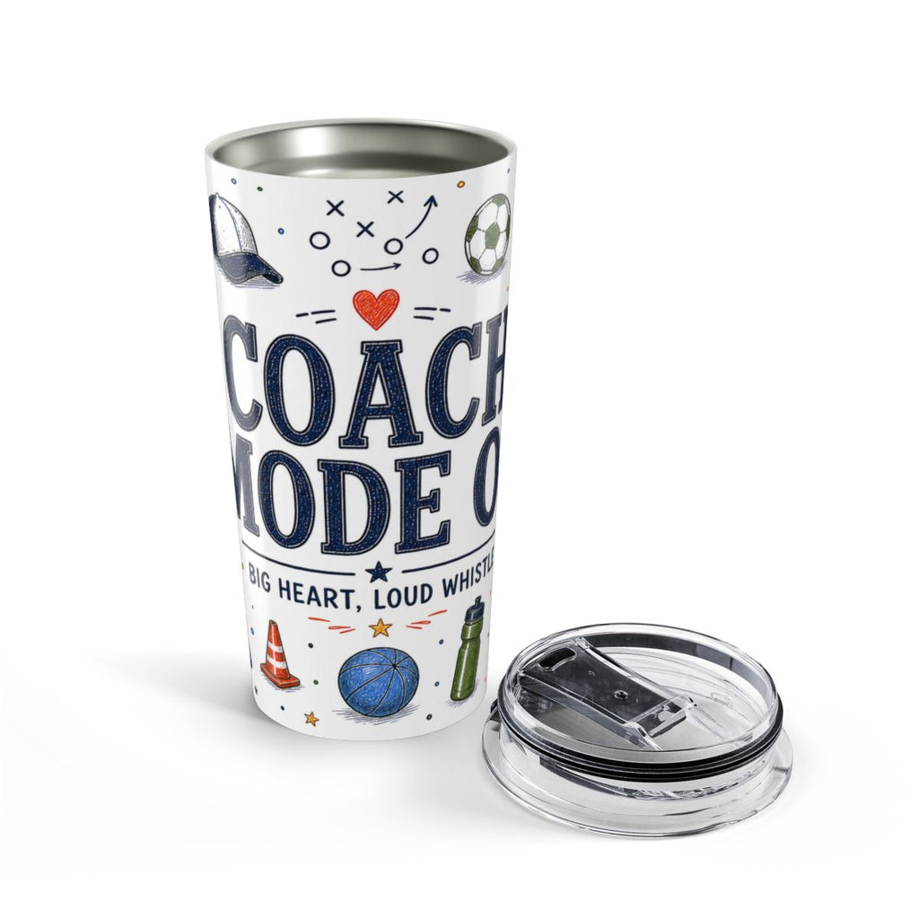 Coach Mode On 20oz Tumbler | Coach Appreciation Gift | Insulated Stainless Steel Travel Cup
