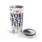 Work Bestie Fuel 20oz Tumbler | Coworker Gift | Insulated Stainless Steel Travel Cup