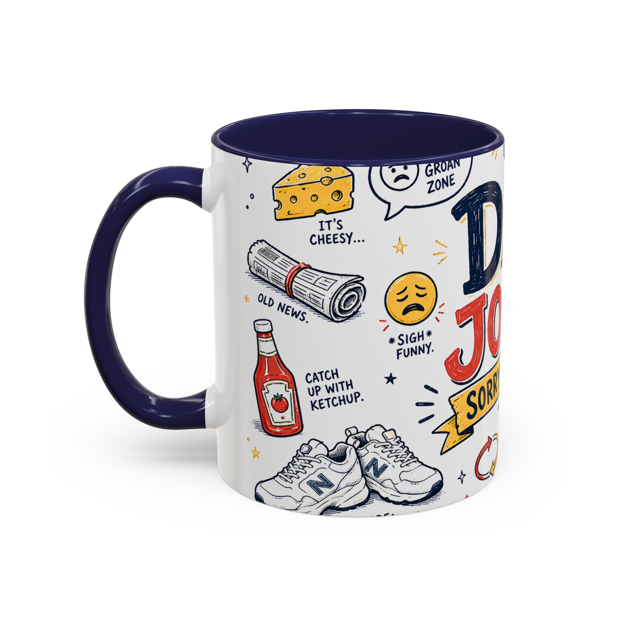 Dad Jokes Sorry Not Sorry Coffee Mug | Father's Day Gift for Dad | Accent Color Ceramic 11oz 15oz