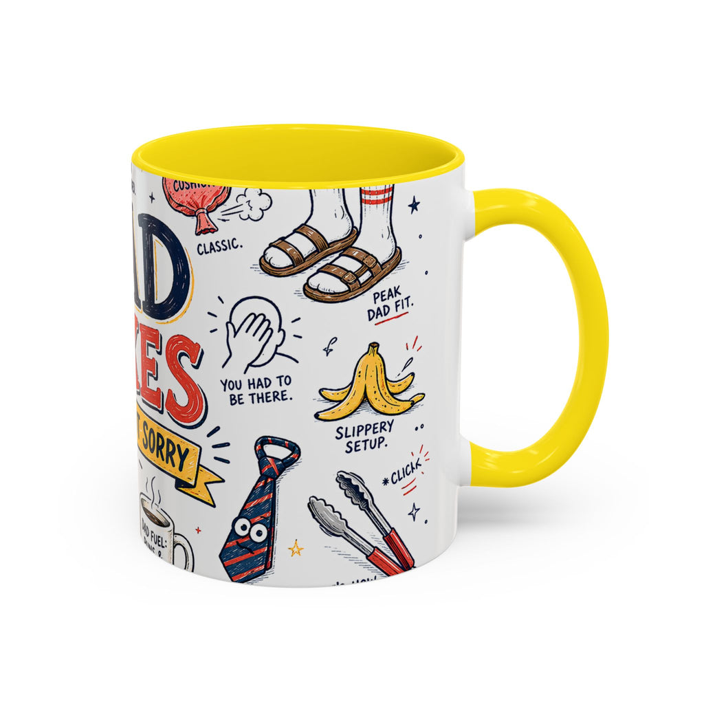 Dad Jokes Sorry Not Sorry Coffee Mug | Father's Day Gift for Dad | Accent Color Ceramic 11oz 15oz