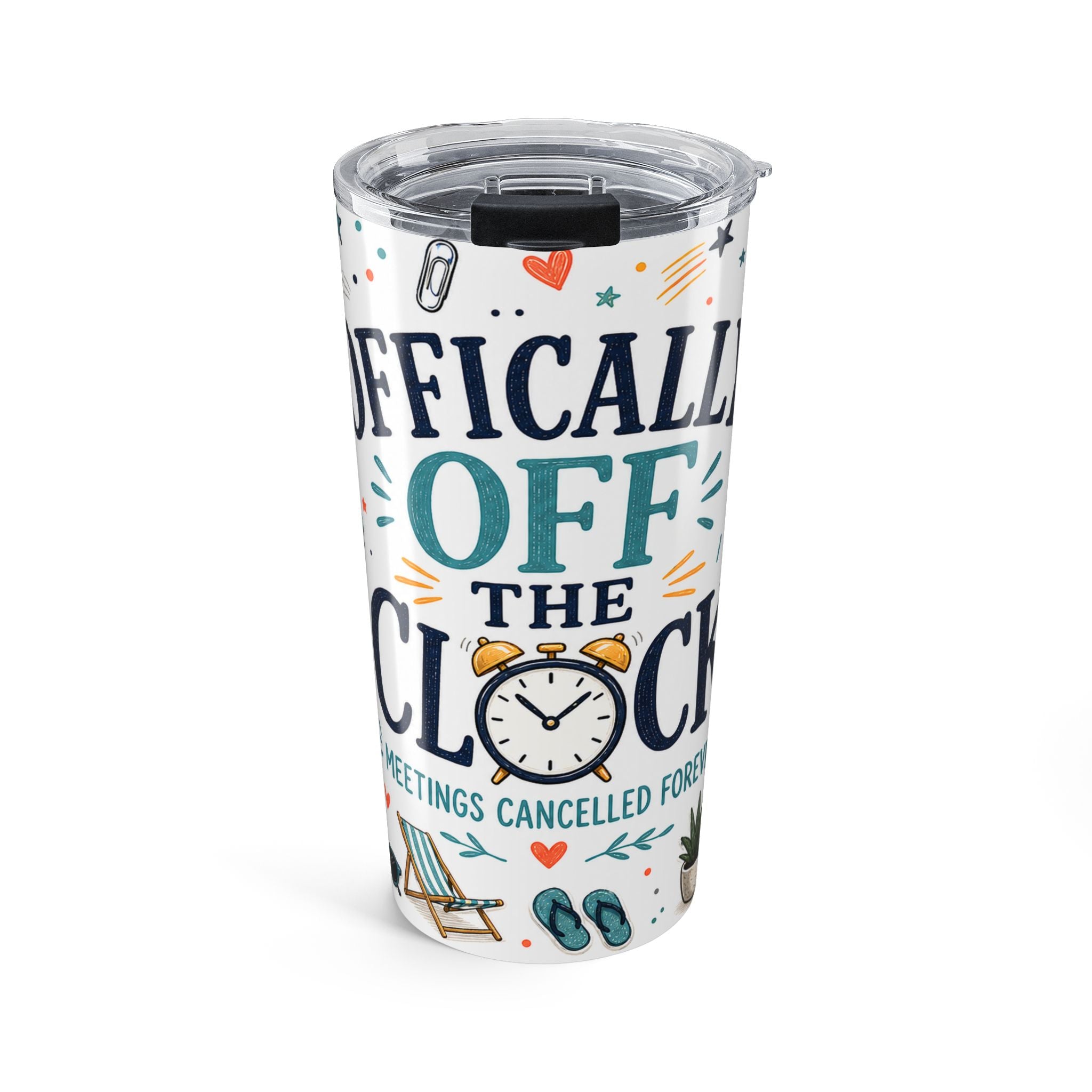 Officially Off The Clock 20oz Tumbler | Funny Retirement Gift | Insulated Stainless Steel Travel Cup
