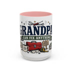 Grandpa Can Fix Anything Coffee Mug | Funny Gift From Grandkids | Accent Ceramic 11oz 15oz