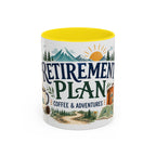 Retirement Plan Coffee And Adventures Mug | Travel Retirement Gift | Accent Color Ceramic 11oz 15oz