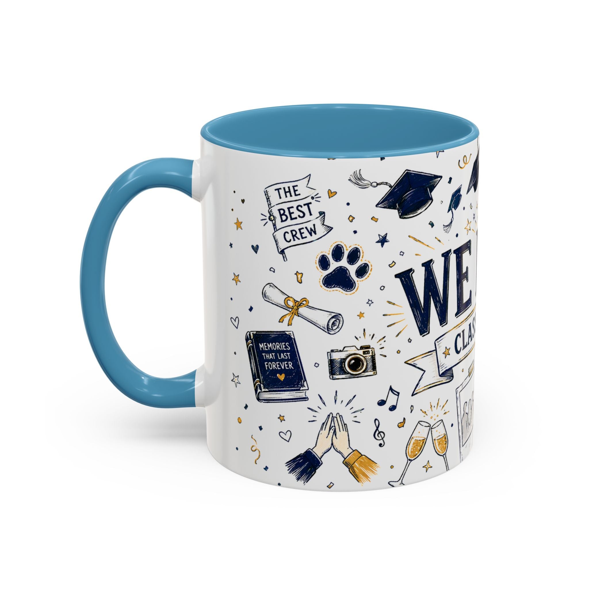 We Did It Class of 2026 Coffee Mug | Graduation Gift | Accent Color Ceramic 11oz 15oz