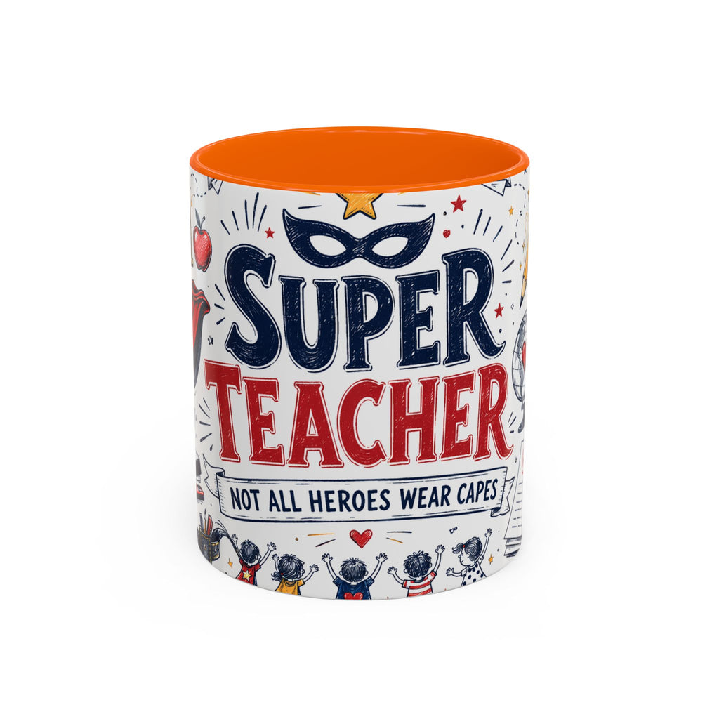 Super Teacher Coffee Mug | All Heroes Wear Capes Teacher Gift | Accent Color Ceramic 11oz 15oz