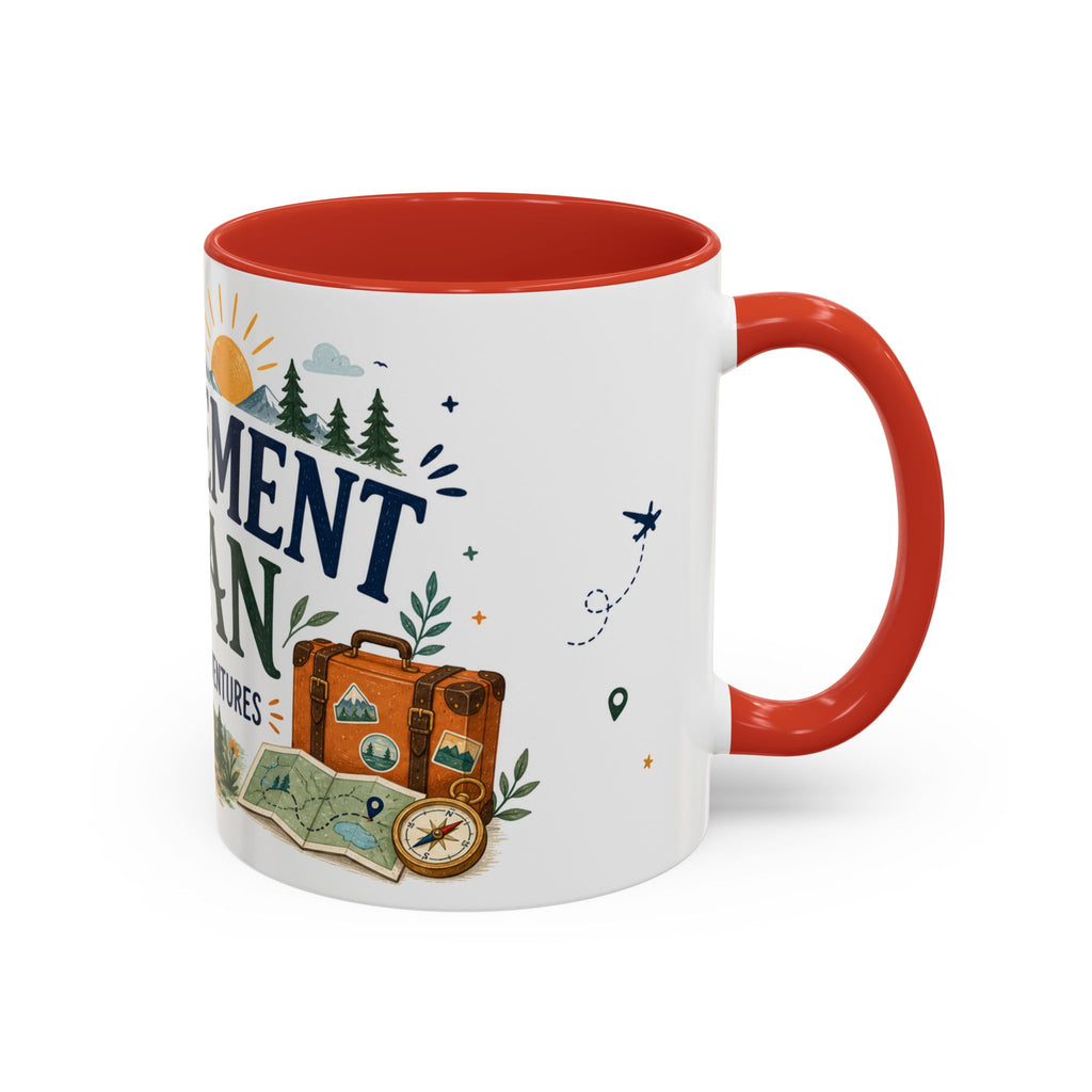 Retirement Plan Coffee And Adventures Mug | Travel Retirement Gift | Accent Color Ceramic 11oz 15oz