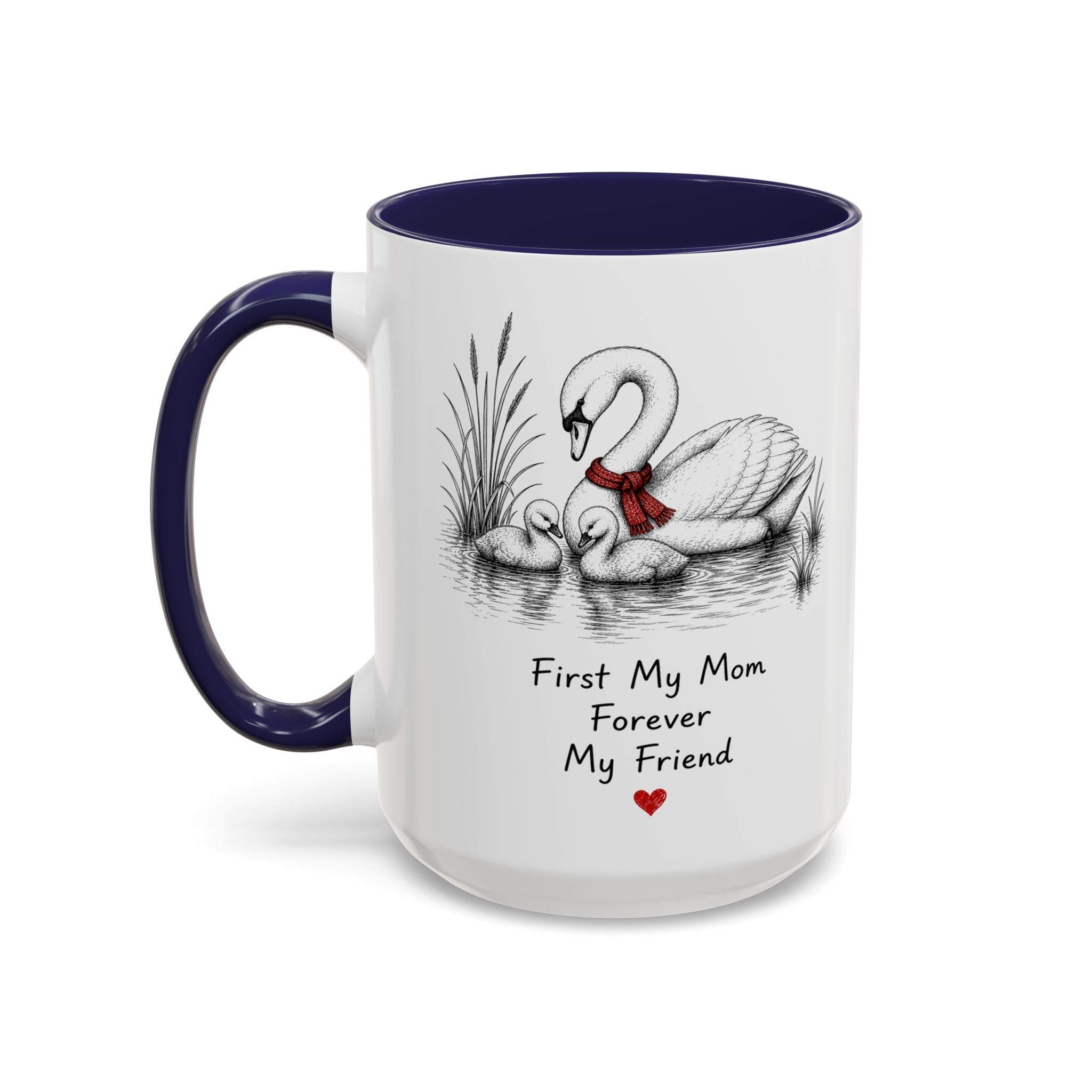 Swan Mom Coffee Mug | Forever My Friend | Mother's Day Gift
