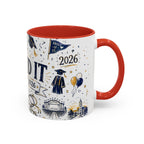 We Did It Class of 2026 Coffee Mug | Graduation Gift | Accent Color Ceramic 11oz 15oz