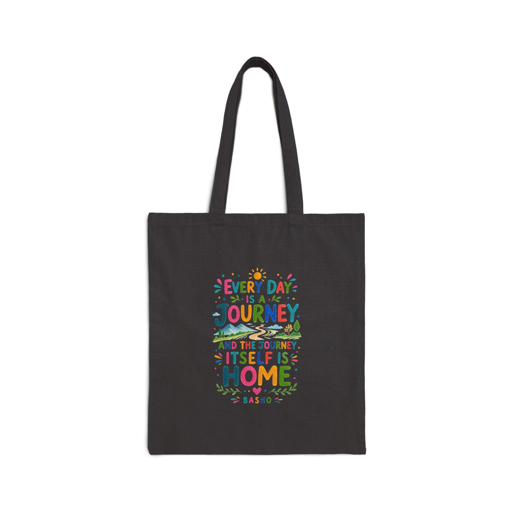 Basho Quote Tote Bag | Colorful Canvas Bag | Positive Literary Gift
