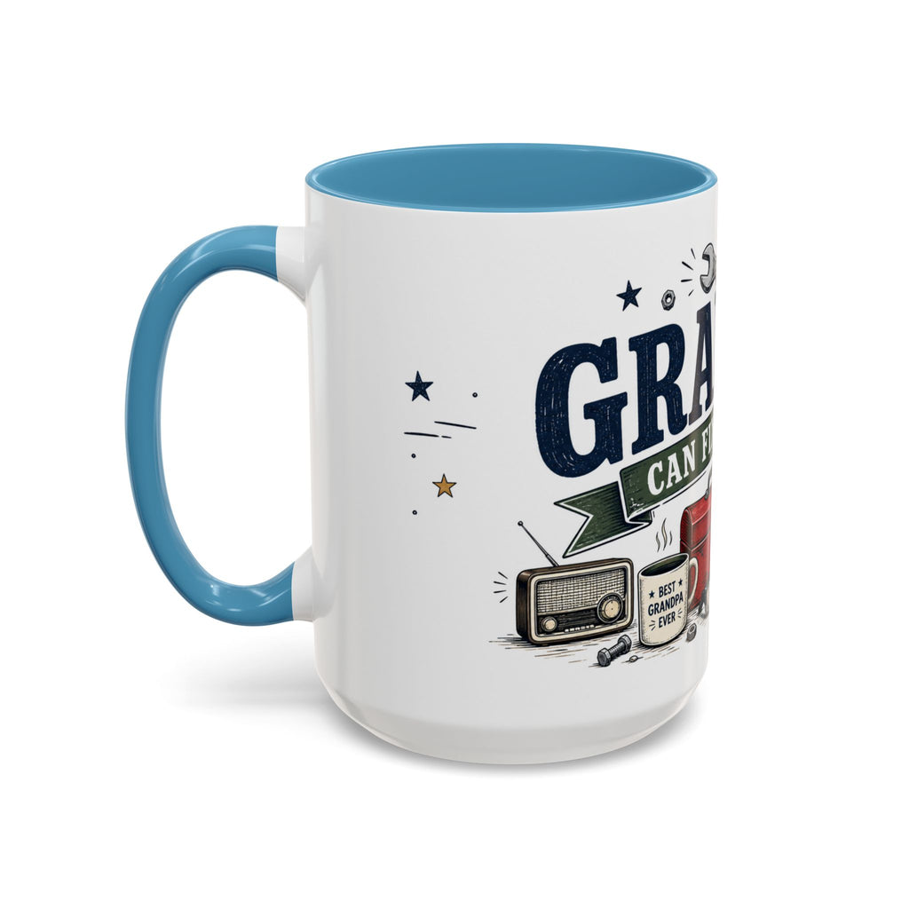 Grandpa Can Fix Anything Coffee Mug | Funny Gift From Grandkids | Accent Ceramic 11oz 15oz