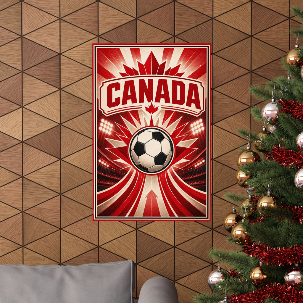 Canada Soccer Fan Art Poster | Matte Vertical Poster | 2026 soccer season Wall Decor