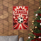 Canada Soccer Fan Art Poster | Matte Vertical Poster | 2026 soccer season Wall Decor
