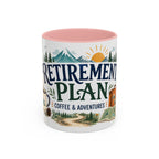 Retirement Plan Coffee And Adventures Mug | Travel Retirement Gift | Accent Color Ceramic 11oz 15oz