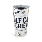 Golf Cart Crew 20oz Tumbler | Golfer Gift | Insulated Stainless Steel Travel Cup