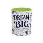 Dream Big Coffee Mug | Class of 2026 Graduation Gift | Accent Color Ceramic 11oz 15oz