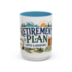 Retirement Plan Coffee And Adventures Mug | Travel Retirement Gift | Accent Color Ceramic 11oz 15oz