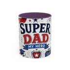 Super Dad My Hero Coffee Mug | Father's Day Gift for Dad | Accent Color Ceramic 11oz 15oz