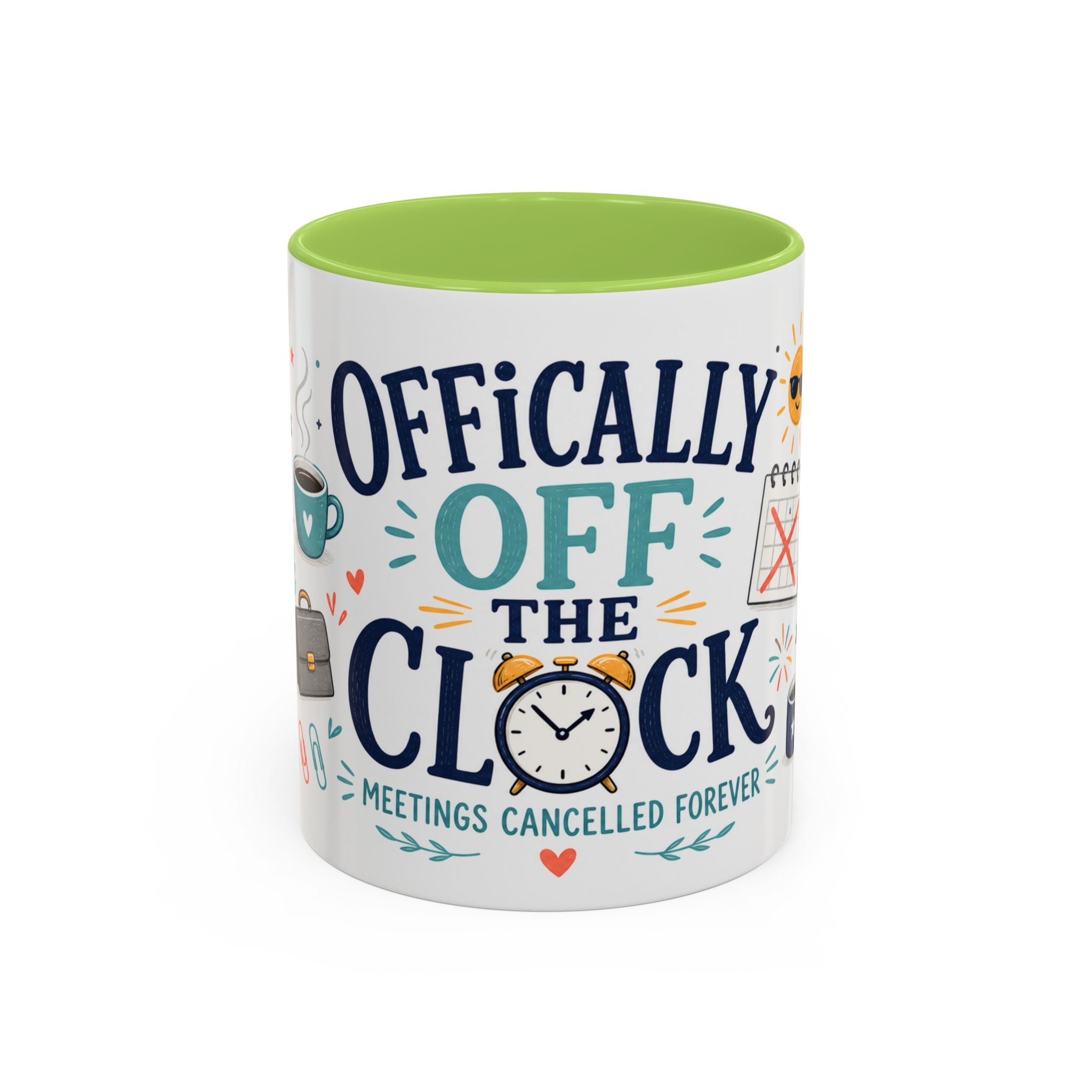 Officially Off The Clock Coffee Mug | Funny Retirement Gift | Accent Color Ceramic 11oz 15oz