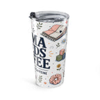 Mama Needs Coffee 20oz Tumbler | Mom Coffee Gift | Insulated Stainless Steel Travel Cup