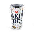 Baking Crew 20oz Tumbler | Baker Gift | Insulated Stainless Steel Travel Cup
