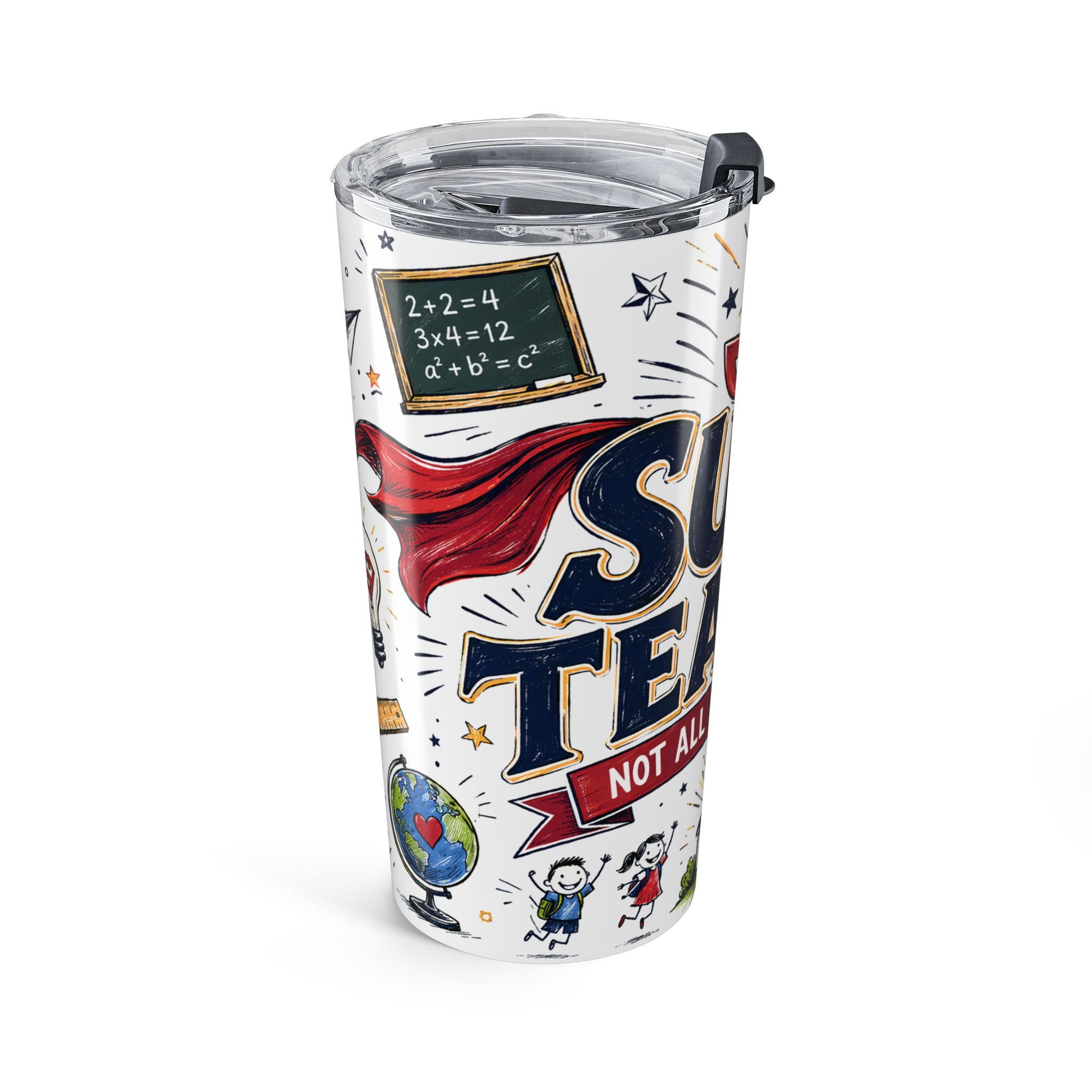 Super Teacher 20oz Tumbler | All Heroes Wear Capes Teacher Gift | Insulated Stainless Steel Travel Cup
