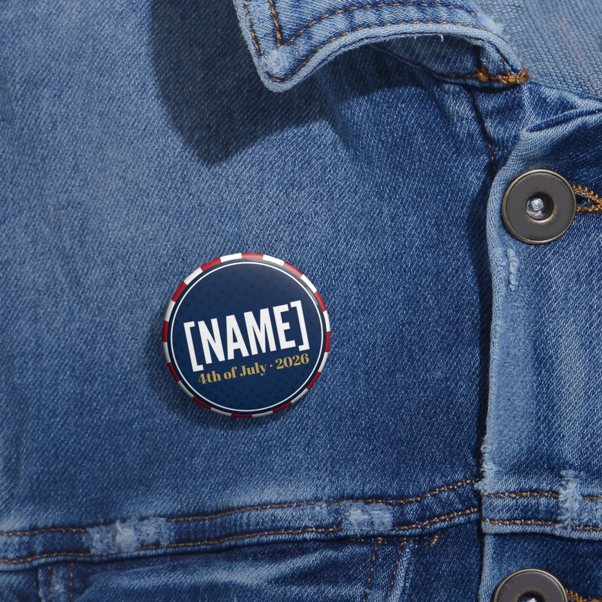 Custom 4th of July Pin Button | Personalized Name Independence Day Badge | Patriotic Red White Blue Gift | 2026 Commemorative Pin