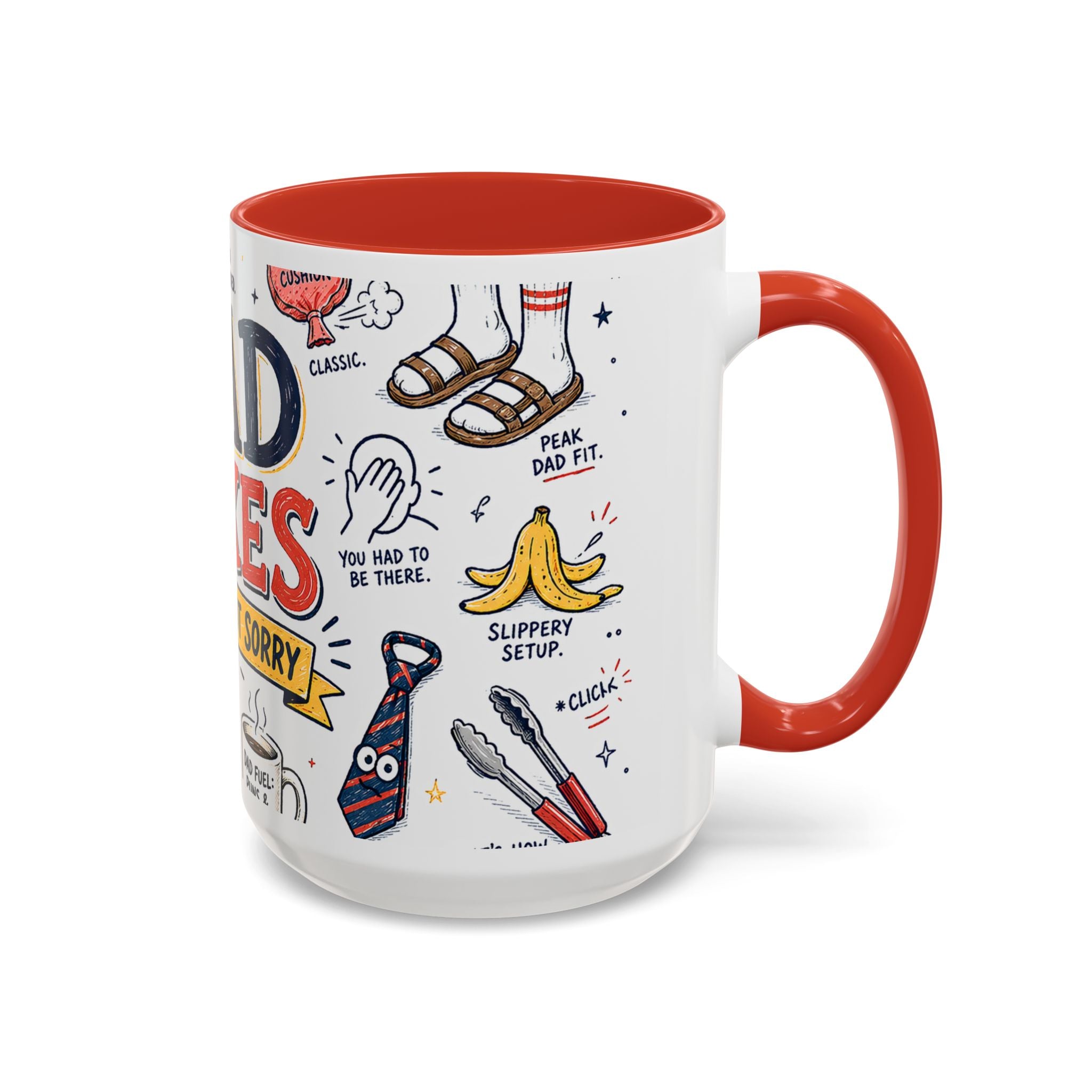 Dad Jokes Sorry Not Sorry Coffee Mug | Father's Day Gift for Dad | Accent Color Ceramic 11oz 15oz