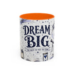 Dream Big Coffee Mug | Class of 2026 Graduation Gift | Accent Color Ceramic 11oz 15oz