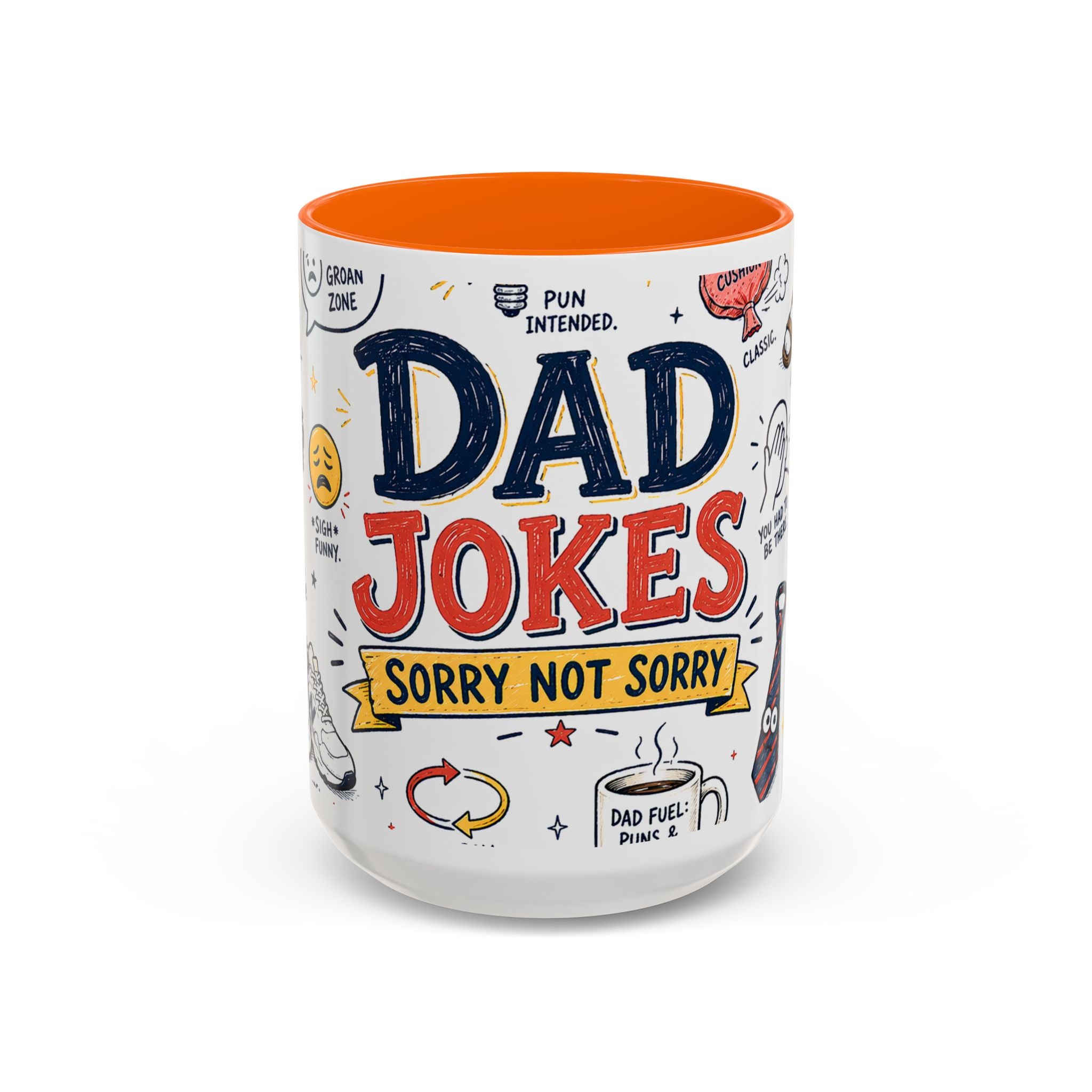 Dad Jokes Sorry Not Sorry Coffee Mug | Father's Day Gift for Dad | Accent Color Ceramic 11oz 15oz