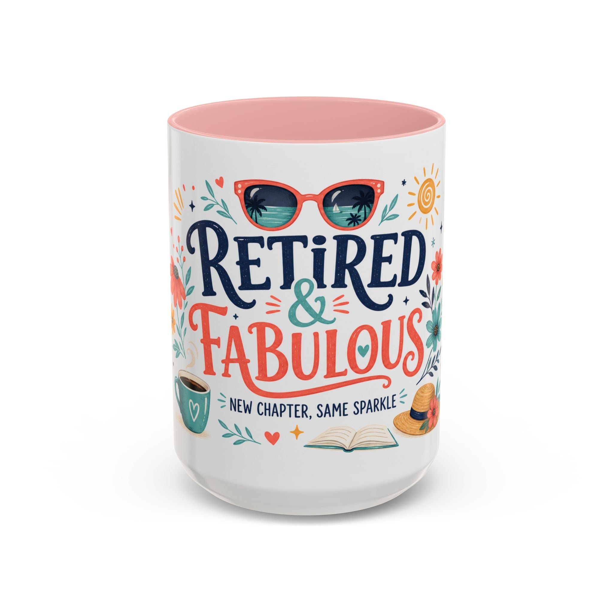 Retired And Fabulous Coffee Mug | Retirement Gift For Women Men | Accent Color Ceramic 11oz 15oz