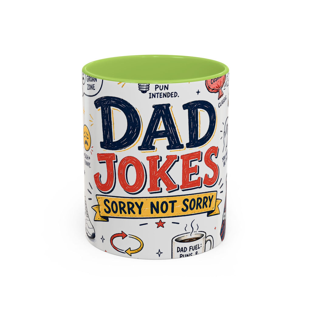 Dad Jokes Sorry Not Sorry Coffee Mug | Father's Day Gift for Dad | Accent Color Ceramic 11oz 15oz