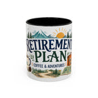 Retirement Plan Coffee And Adventures Mug | Travel Retirement Gift | Accent Color Ceramic 11oz 15oz