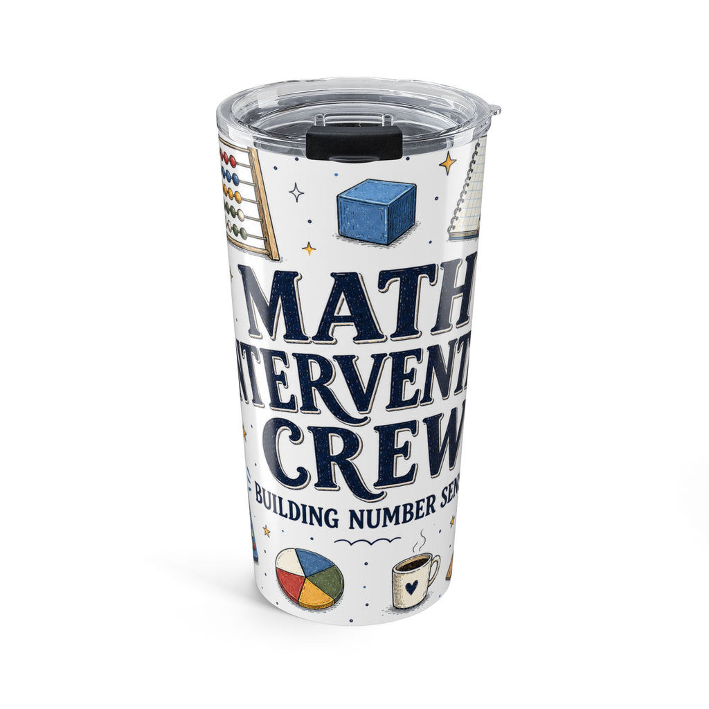 Math Intervention Crew 20oz Tumbler | Building Number Sense | Insulated Stainless Steel Travel Cup