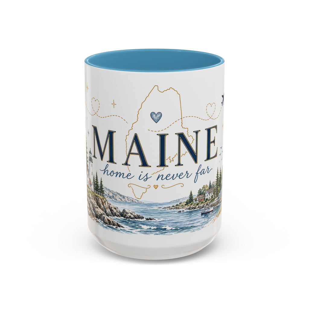 Maine State Mug | Moving Away, Long Distance Friendship Gift | 11oz 15oz Accent Mug