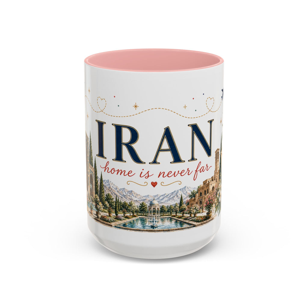 Iran Home Country Mug | Moving Away Gift | Long Distance Friendship | 11 oz 15 oz Accent Mug