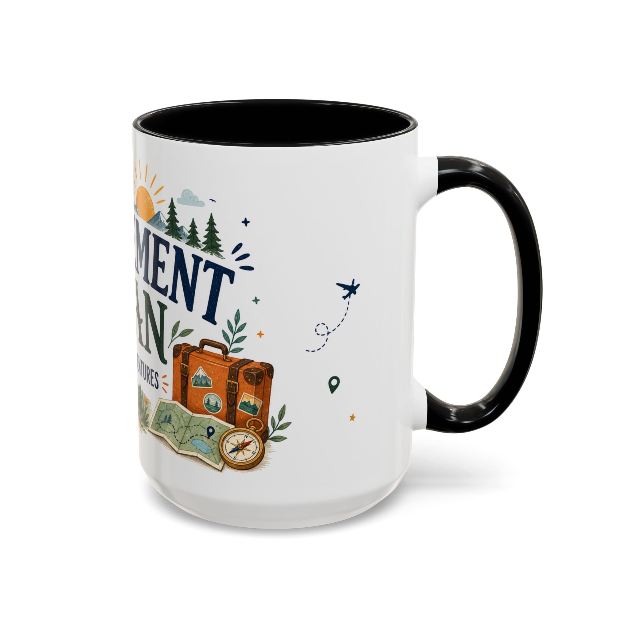 Retirement Plan Coffee And Adventures Mug | Travel Retirement Gift | Accent Color Ceramic 11oz 15oz