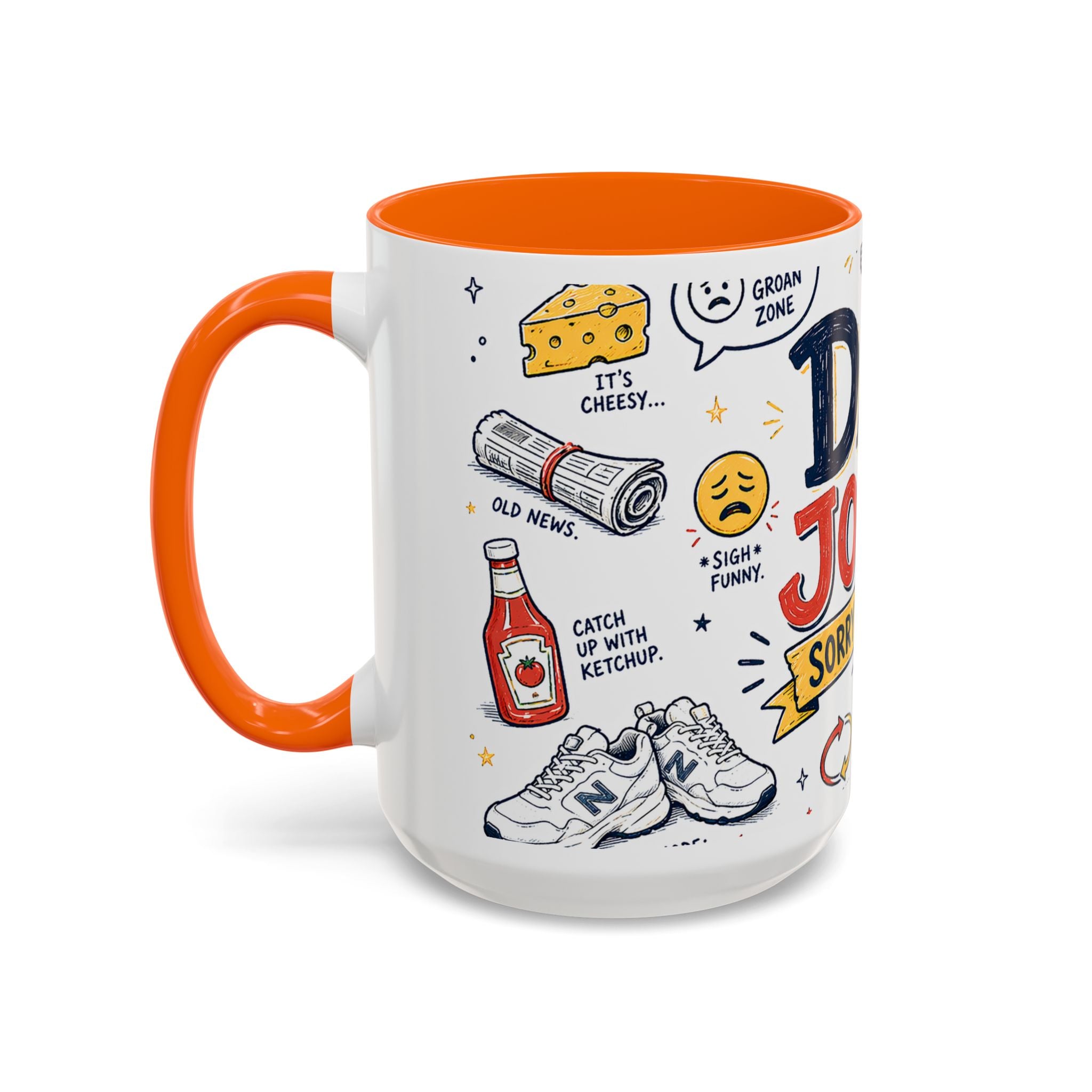 Dad Jokes Sorry Not Sorry Coffee Mug | Father's Day Gift for Dad | Accent Color Ceramic 11oz 15oz