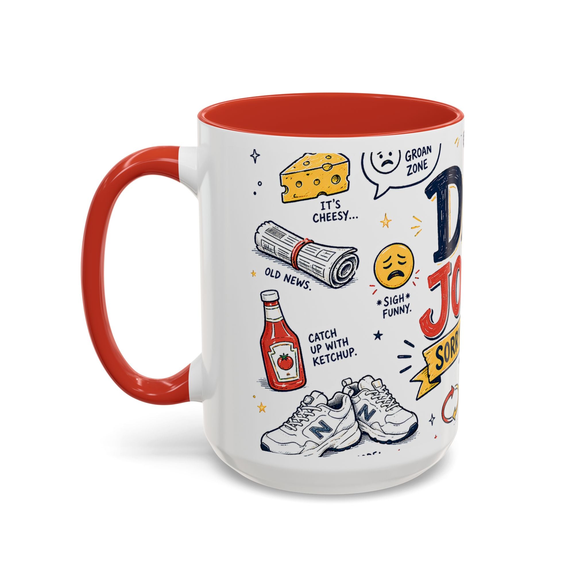 Dad Jokes Sorry Not Sorry Coffee Mug | Father's Day Gift for Dad | Accent Color Ceramic 11oz 15oz