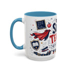 Super Teacher Coffee Mug | All Heroes Wear Capes Teacher Gift | Accent Color Ceramic 11oz 15oz