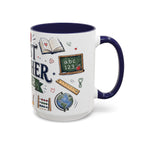 Best Teacher Ever Coffee Mug | Teacher Appreciation Gift | Accent Color Ceramic 11oz 15oz