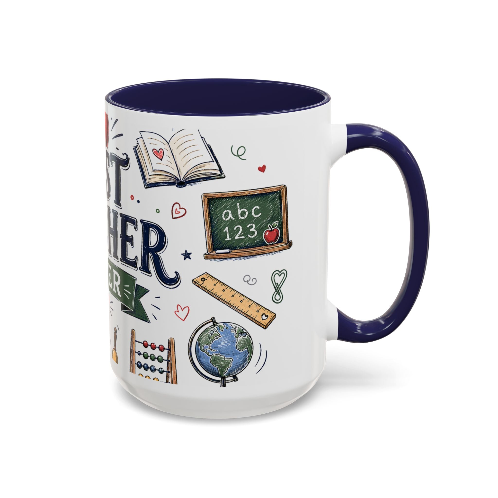 Best Teacher Ever Coffee Mug | Teacher Appreciation Gift | Accent Color Ceramic 11oz 15oz