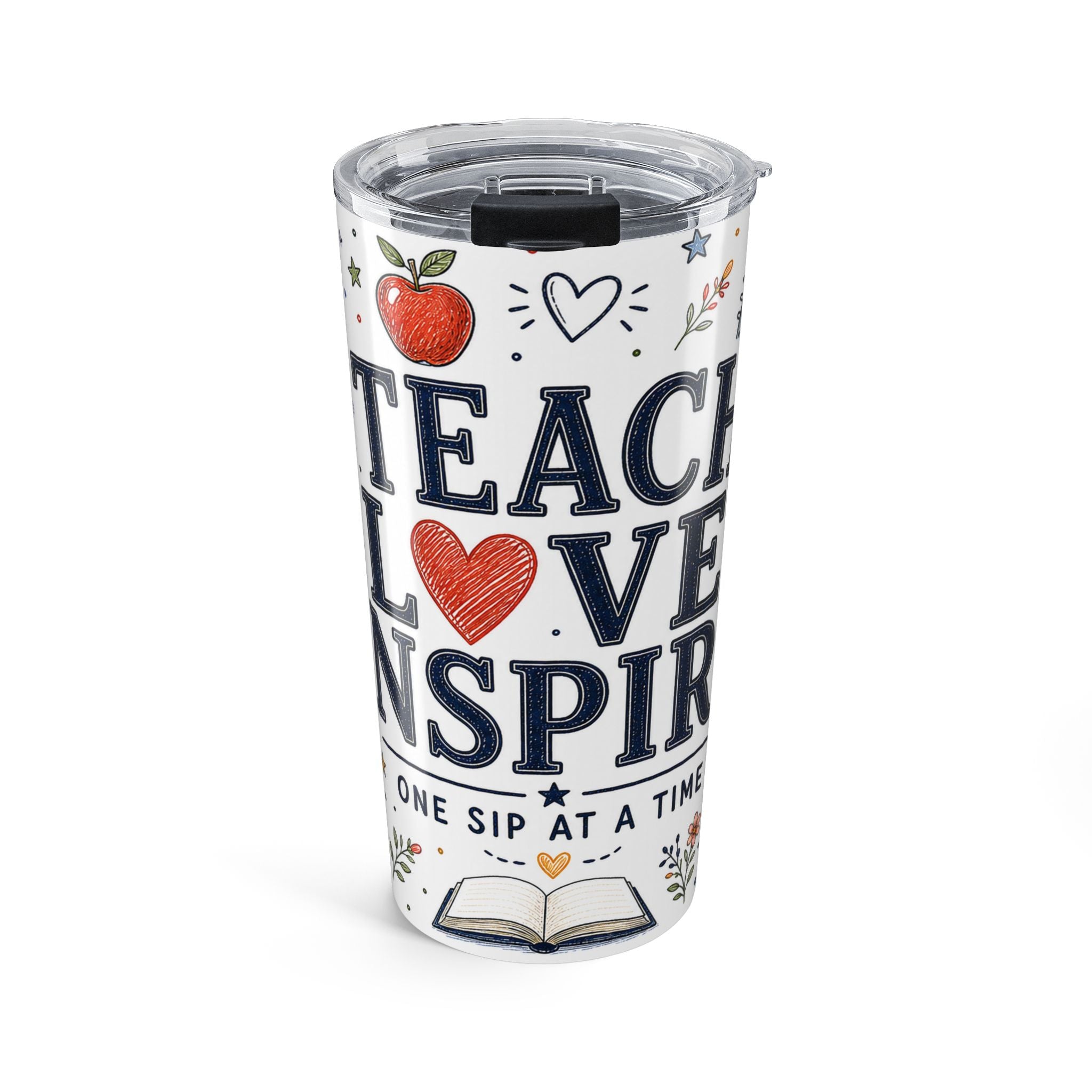 Teach Love Inspire 20oz Tumbler | Inspirational Teacher Gift | Insulated Stainless Steel Travel Cup