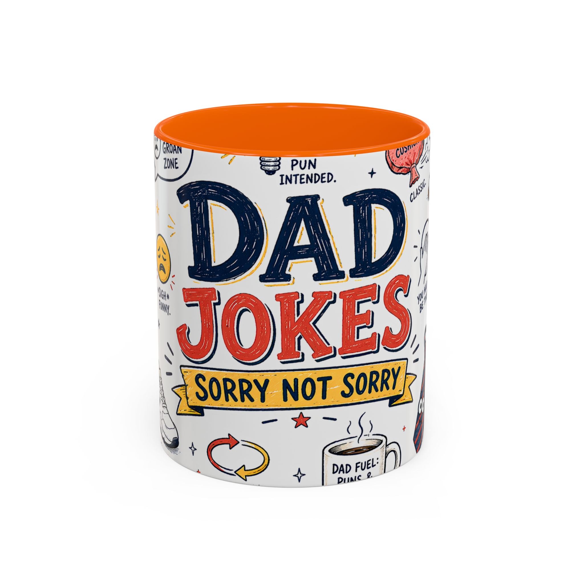 Dad Jokes Sorry Not Sorry Coffee Mug | Father's Day Gift for Dad | Accent Color Ceramic 11oz 15oz
