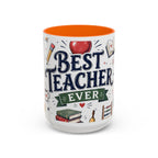 Best Teacher Ever Coffee Mug | Teacher Appreciation Gift | Accent Color Ceramic 11oz 15oz