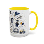 We Did It Class of 2026 Coffee Mug | Graduation Gift | Accent Color Ceramic 11oz 15oz