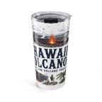 Hawaii Volcanoes National Park 20oz Tumbler | Hawaii Big Island Lava Volcano Gift | Insulated Stainless Steel Travel Cup
