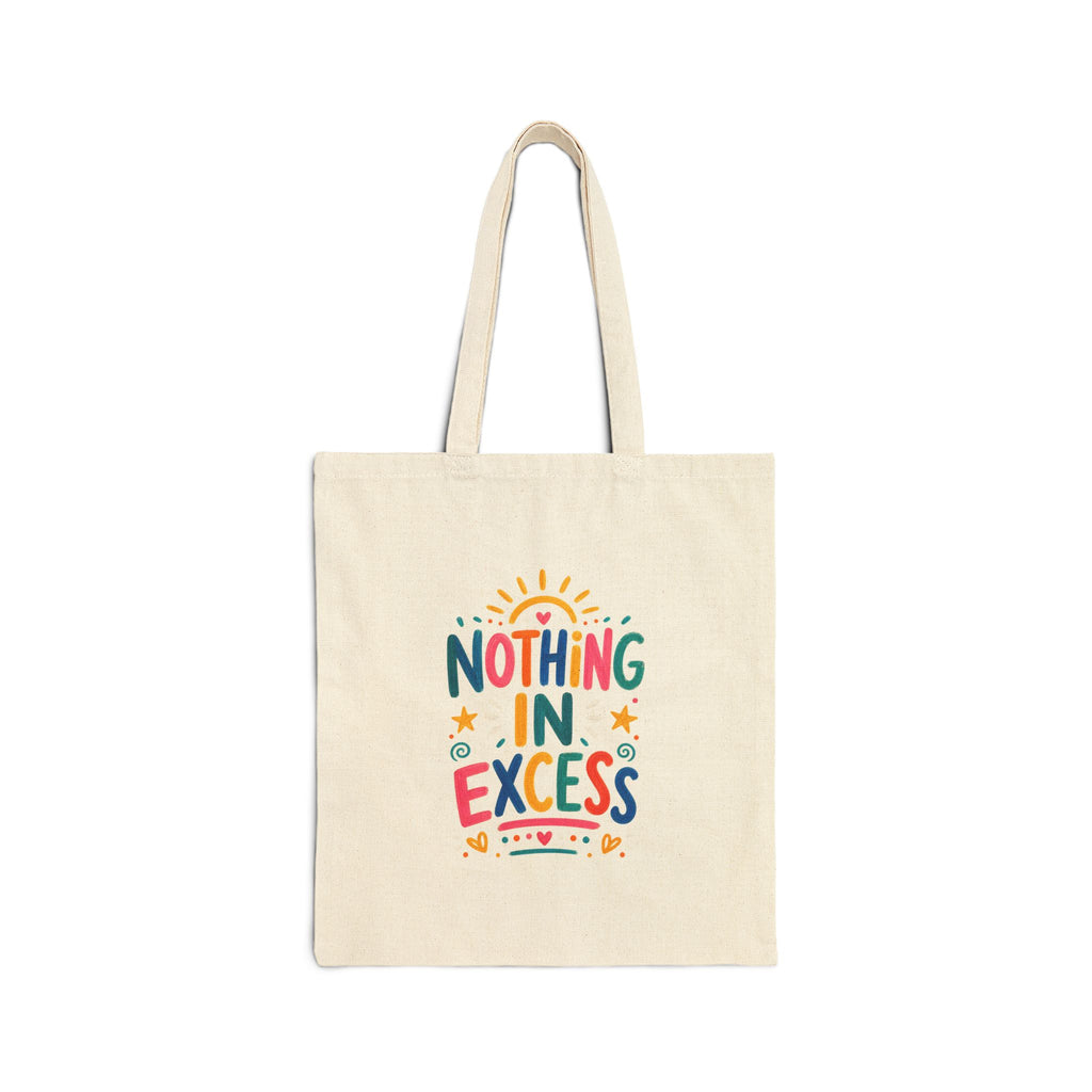 Nothing In Excess Tote Bag | Ancient Wisdom Quote Canvas Bag | Colorful Philosophy Gift