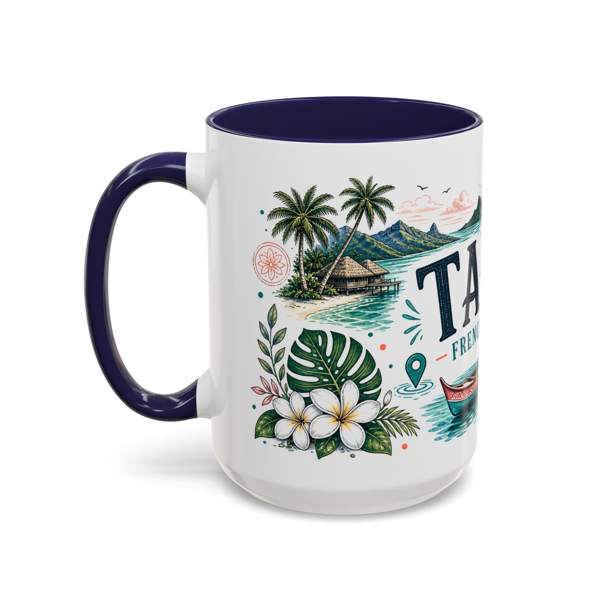 Tahiti Coffee Mug | Travel Destination Souvenir Gift | Accent Color Ceramic 11oz 15oz