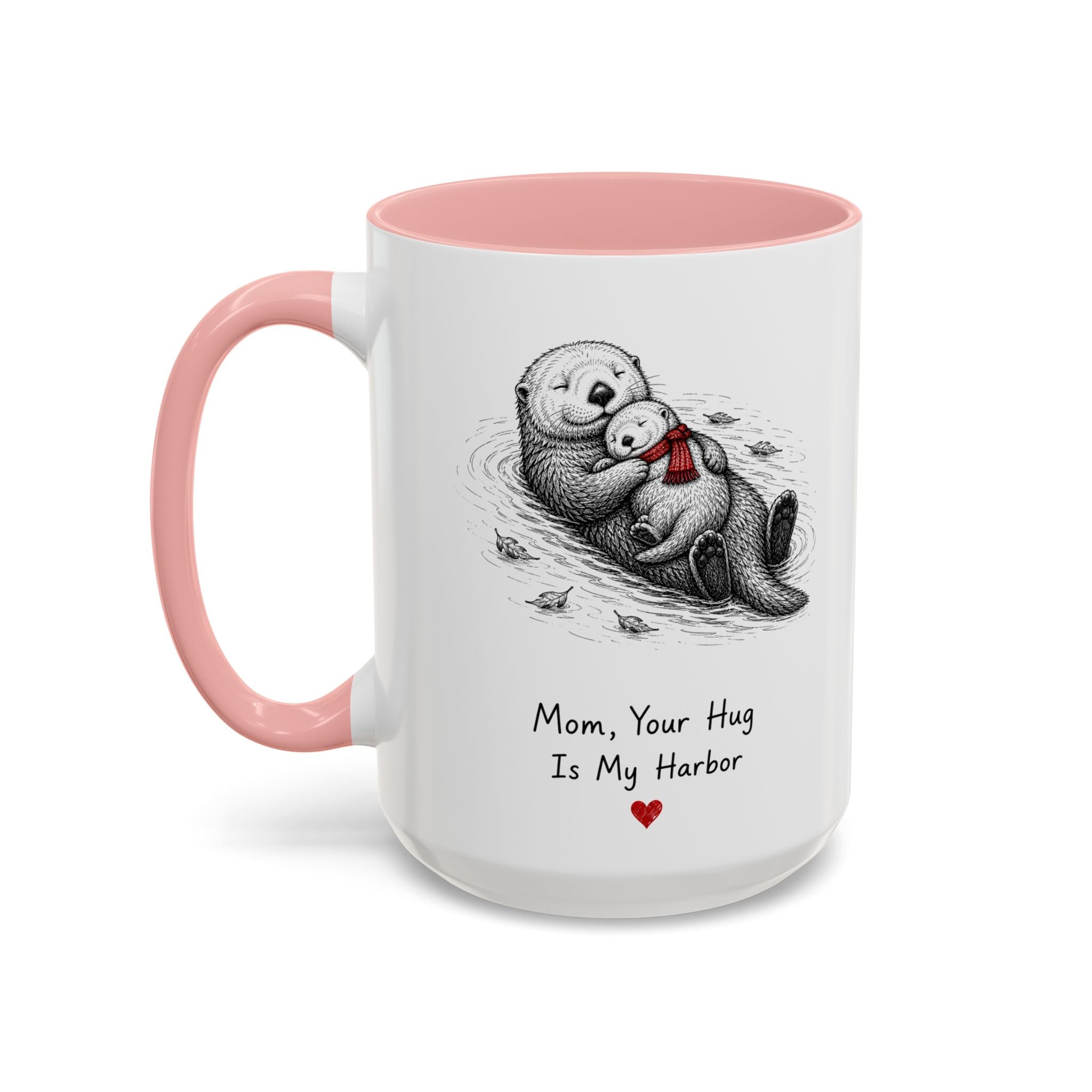 Otter Mom Coffee Mug | Safe Harbor Hug | Mother's Day Gift