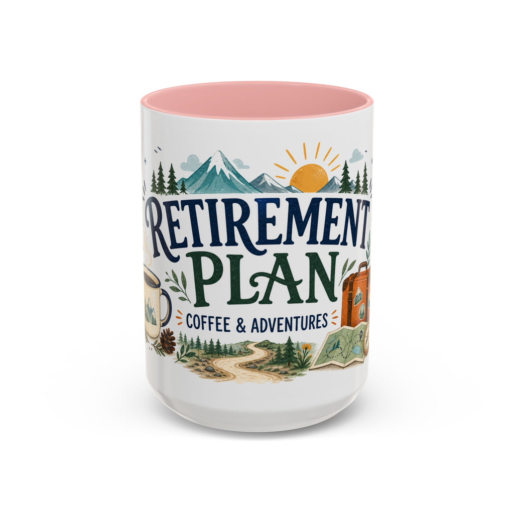 Retirement Plan Coffee And Adventures Mug | Travel Retirement Gift | Accent Color Ceramic 11oz 15oz